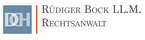 Rechtsanwalt Rüdiger Bock LL.M.