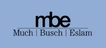 mbe| Much, Busch & Eslam