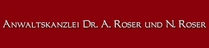 Anwaltskanzlei Dr. Roser & Roser