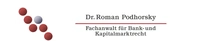 Rechtsanwalt Dr. Roman Podhorsky