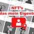 Risiken des NFT-Tradings: Sind NFTs mein Eigentum?