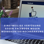 Facebook Werbekonto gesperrt – Lösungen und Unterstützung durch Medienanwalt Dr. Riemenschneider