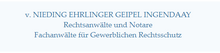 v. Nieding Ehrlinger Geipel Ingendaay PartGmbB Fachanwälte für Gewerblichen Rechtsschutz