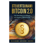 Besteuerung von Kryptowährungen jetzt fraglich   Neues EBook: STEUERTSUNAMI BITCOIN 2.0