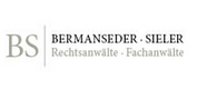 BS | BERMANSEDER · SIELER Rechtsanwälte · Fachanwälte