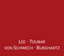 Lee | Toubar | von Schwech | Burghartz
