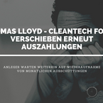 Cleantech-Fonds: Auszahlungen erneut verschoben