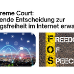 US Supreme Court: bedeutende Entscheidung zur Meinungsfreiheit im Internet erwartet