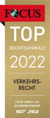 „TOP Rechtsanwalt 2022 – Verkehrsrecht“ - FOCUS-Siegel