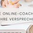 Erfüllt die Online-Coaching-Branche ihre Versprechen?