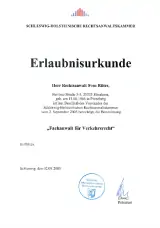 Erlaubnisurkunde "Fachanwalt für Verkehrsrecht" - seit 2005